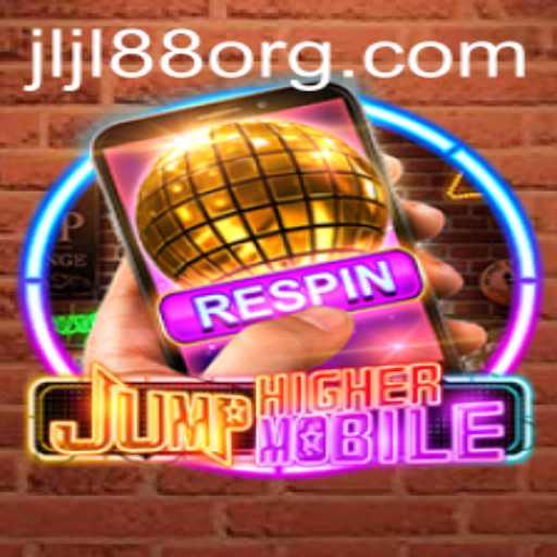 Exploring JumpHighermobile: An Engaging Mobile Experience with JLJL88